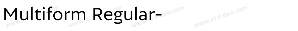 Multiform Regular字体转换